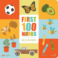  First 100 Words in English and Spanish : Lil' Libros