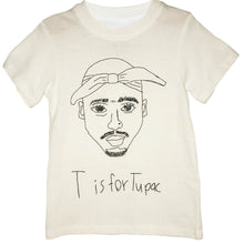  T is for Tupac Tee