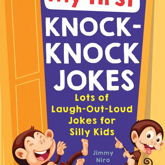 My First Knock-Knock Jokes: Laugh-Out-Loud Jokes (Tp)