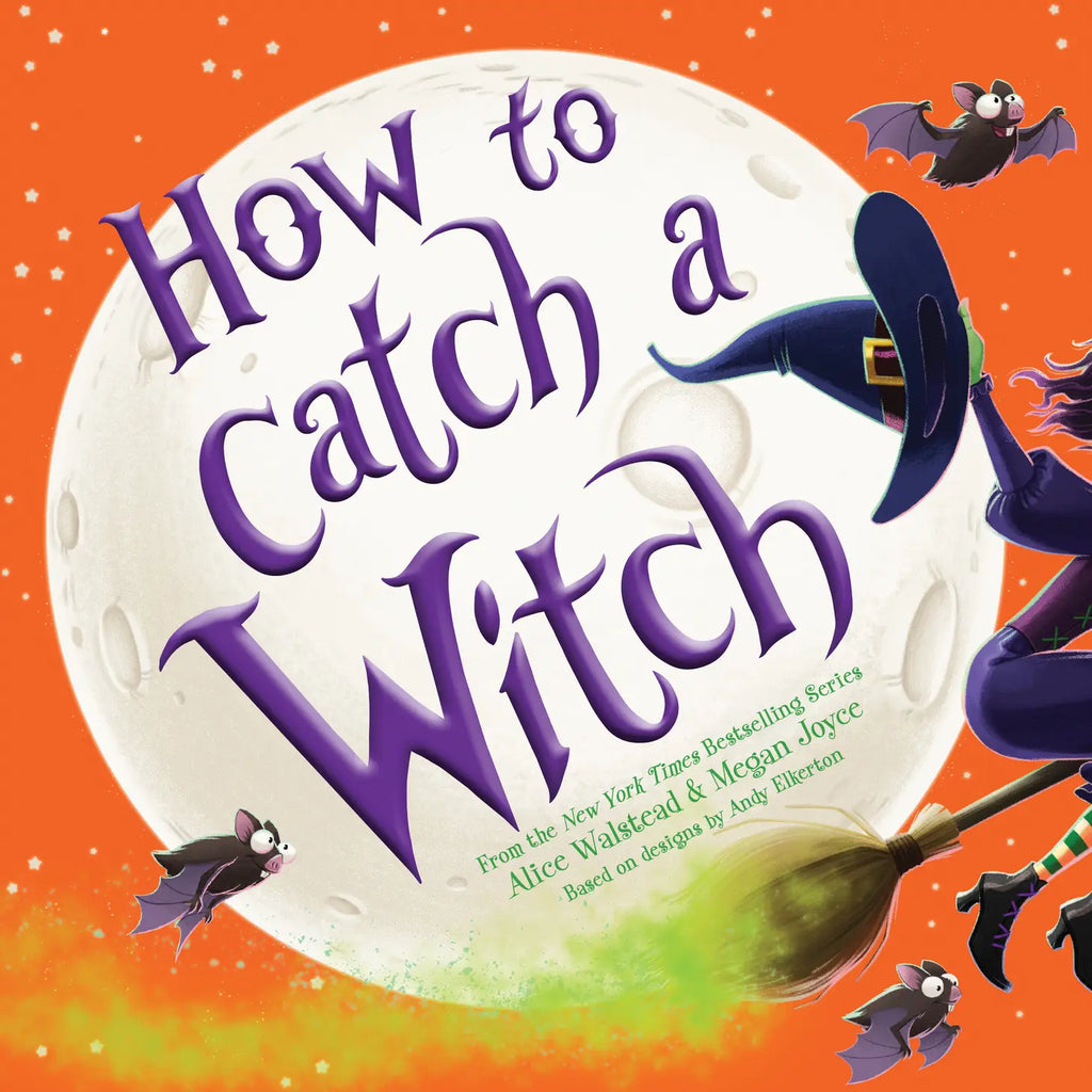 How To Catch A Witch (Hardcover Picture Book)