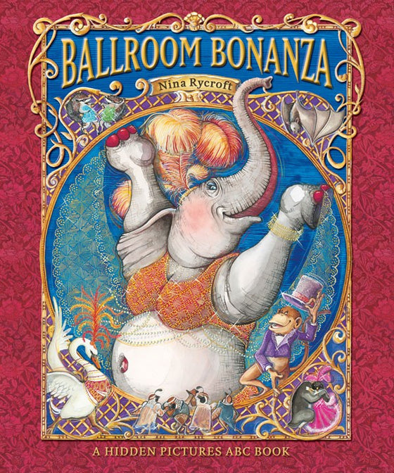 Ballroom Bonanza: A Hidden Pictures Abc Book