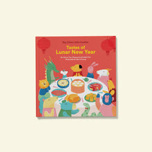  Tastes of Lunar New Year
