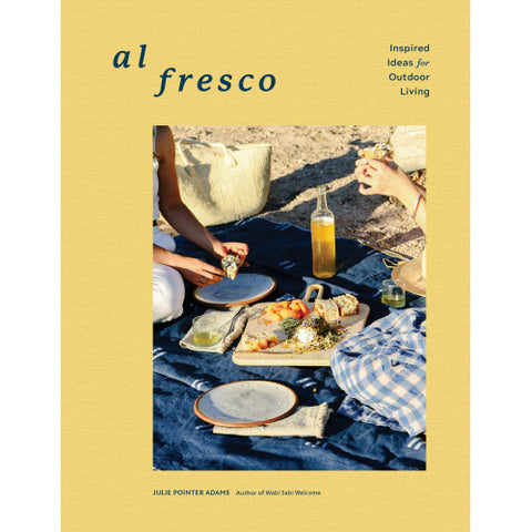 Al Fresco - Inspired Ideas for Outdoor Living