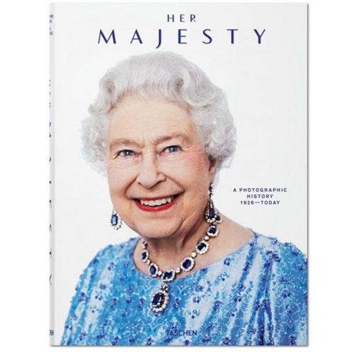 Her Majesty. A Photographic History 1926‚ÄìToday
