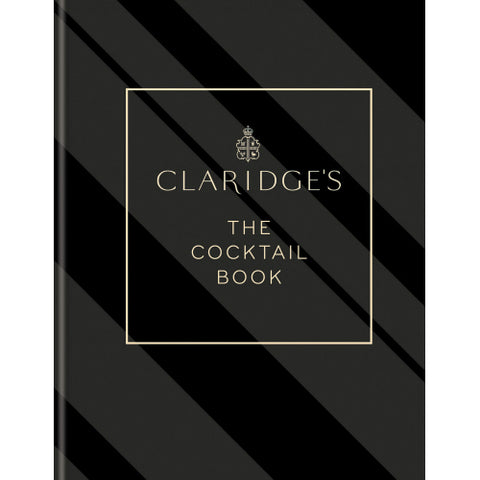 Claridges The Cocktail Book